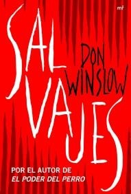 SALVAJES | 9788427037861 | WINSLOW, DON | Llibreria Aqualata | Comprar llibres en català i castellà online | Comprar llibres Igualada