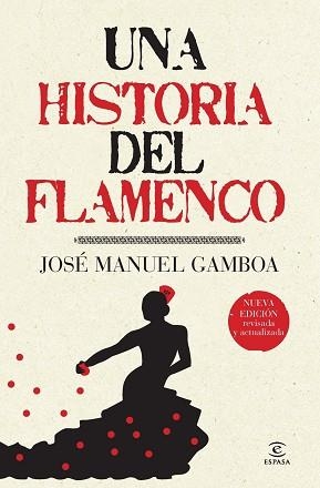 UNA HISTORIA DEL FLAMENCO | 9788467036879 | GAMBOA, JOSE MANUEL | Llibreria Aqualata | Comprar llibres en català i castellà online | Comprar llibres Igualada