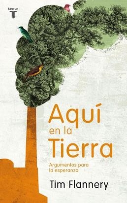 AQUI EN LA TIERRA | 9788430608331 | FLANNERY, TIM | Llibreria Aqualata | Comprar llibres en català i castellà online | Comprar llibres Igualada