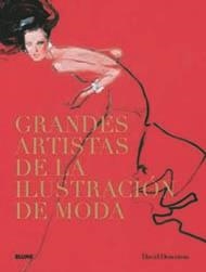 GRANDES ARTISTAS DE LA ILUSTRACION DE MODA | 9788498015317 | DOWNTON, DAVID | Llibreria Aqualata | Comprar llibres en català i castellà online | Comprar llibres Igualada