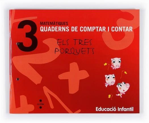 QUADERNS DE COMPTAR I CONTAR-MATEMATIQUES 3 - 3 ANYS ELS TRE | 9788466114707 | Llibreria Aqualata | Comprar llibres en català i castellà online | Comprar llibres Igualada