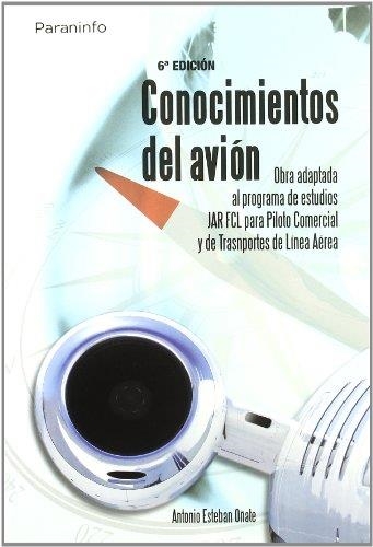 CONOCIMIENTOS DEL AVION | 9788428329514 | ESTEBAN, ANTONIO | Llibreria Aqualata | Comprar llibres en català i castellà online | Comprar llibres Igualada