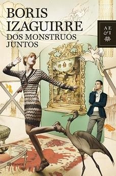 DOS MONSTRUOS JUNTOS | 9788408103899 | IZAGUIRRE, BORIS | Llibreria Aqualata | Comprar llibres en català i castellà online | Comprar llibres Igualada