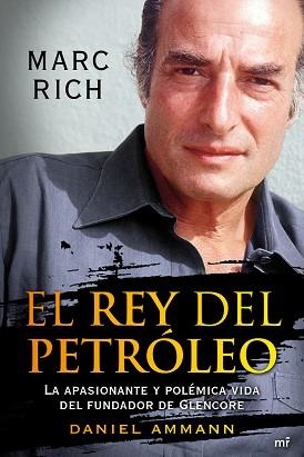 REY DEL PETROLEO, EL | 9788427037878 | AMMANN, DANIEL | Llibreria Aqualata | Comprar llibres en català i castellà online | Comprar llibres Igualada