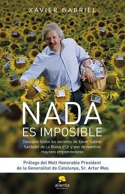 NADA ES IMPOSIBLE | 9788492414987 | GABRIEL, XAVIER | Llibreria Aqualata | Comprar llibres en català i castellà online | Comprar llibres Igualada