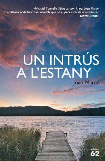 UN INTRUS A L'ESTANY (EXITS 102) | 9788429768404 | MARCE, JOAN | Llibreria Aqualata | Comprar llibres en català i castellà online | Comprar llibres Igualada