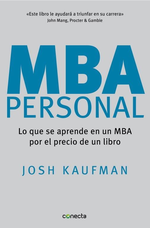 MBA PERSONAL | 9788493869373 | KAUFMAN, JOSH | Llibreria Aqualata | Comprar llibres en català i castellà online | Comprar llibres Igualada