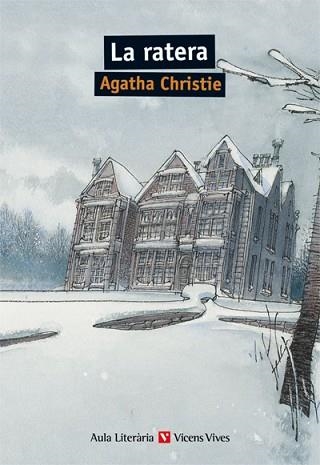 RATERA, LA (AULA LITERARIA) | 9788431692230 | CHRISTIE, AGATHA | Llibreria Aqualata | Comprar llibres en català i castellà online | Comprar llibres Igualada