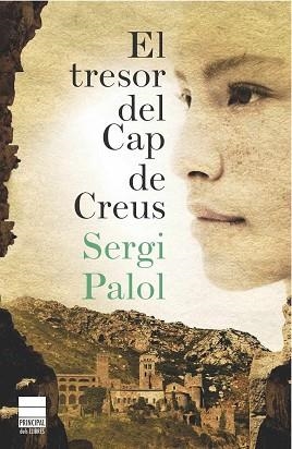 TRESOR DEL CAP DE CREUS, EL  | 9788493897840 | PALOL GRATACOS, SERGI | Llibreria Aqualata | Comprar llibres en català i castellà online | Comprar llibres Igualada