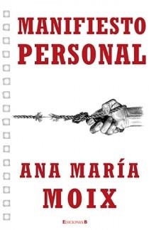 MANIFIESTO PERSONAL | 9788466601184 | MOIX, ANA MARIA | Llibreria Aqualata | Comprar llibres en català i castellà online | Comprar llibres Igualada