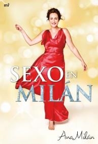 SEXO EN MILAN | 9788427037885 | MILAN, ANA | Llibreria Aqualata | Comprar llibres en català i castellà online | Comprar llibres Igualada