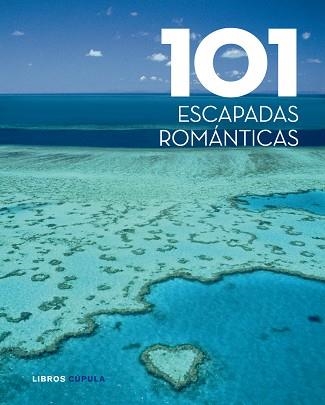 101 ESCAPADAS ROMANTICAS | 9788448069551 | AA. VV. | Llibreria Aqualata | Comprar llibres en català i castellà online | Comprar llibres Igualada