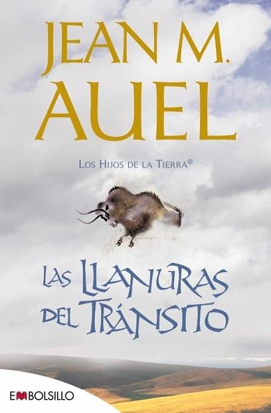 LLANURAS DEL TRANSITO, LAS (HIJOS DE LA TIERRA 4) (BOLSILLO) | 9788415140238 | AUEL, JEAN M. | Llibreria Aqualata | Comprar llibres en català i castellà online | Comprar llibres Igualada