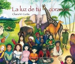 LUZ DE TU CORAZON, LA | 9788493824051 | CURTIS, CHARA M. | Llibreria Aqualata | Comprar llibres en català i castellà online | Comprar llibres Igualada