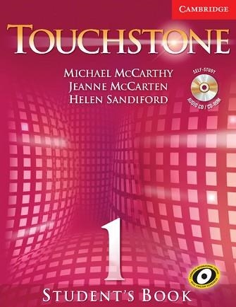 TOUCHSTONE 1 STUDENT'S BOOK (AMB CD) | 9780521666114 | Llibreria Aqualata | Comprar llibres en català i castellà online | Comprar llibres Igualada