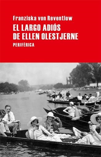 LARGO ADIOS DE ELLEN OLESTJERNE, EL (LARGO RECORRIDO 25) | 9788492865390 | VON REVENTLOW, FRANZISKA | Llibreria Aqualata | Comprar llibres en català i castellà online | Comprar llibres Igualada