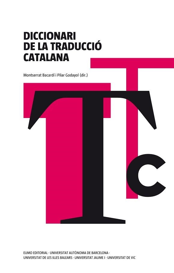 DICCIONARI DE LA TRADUCCIO CATALANA | 9788497663960 | BACARDI, MONTSERRAT / GODAYOL, PILAR | Llibreria Aqualata | Comprar llibres en català i castellà online | Comprar llibres Igualada