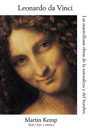 LEONARDO DA VINCI. LAS MARAVILLOSAS OBRAS DE LA NATURALEZA Y DEL HOMBRE (ARTE Y ESTETICA 79) | 9788446028956 | KEMPS, MARTIN | Llibreria Aqualata | Comprar llibres en català i castellà online | Comprar llibres Igualada