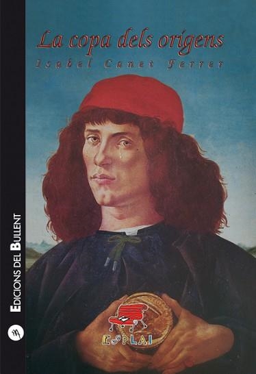 COPA DELS ORIGENS, LA. CRONIQUES DE FLORENCIA | 9788499040721 | CANET, ISABEL | Llibreria Aqualata | Comprar llibres en català i castellà online | Comprar llibres Igualada