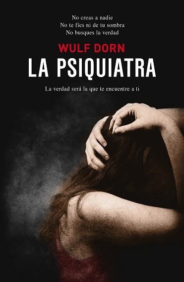 PSIQUIATRA, LA | 9788492723935 | DORN, WULF | Llibreria Aqualata | Comprar llibres en català i castellà online | Comprar llibres Igualada