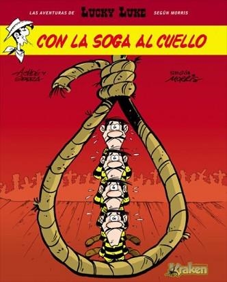 LUCKY LUCKE. CON LA SOGA AL CUELLO | 9788492534333 | GERRA, LAURENT | Llibreria Aqualata | Comprar llibres en català i castellà online | Comprar llibres Igualada