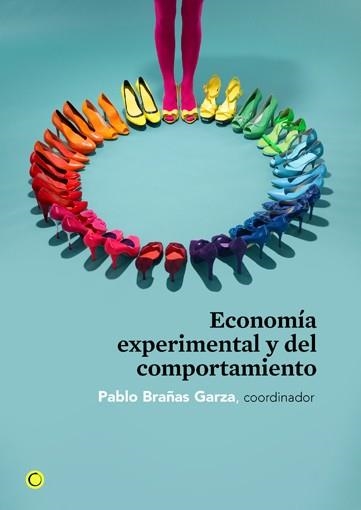 ECONOMIA EXPERIMENTAL Y DEL COMPORTAMIENTO | 9788495348753 | BRAÑAS GARZA, PABLO | Llibreria Aqualata | Comprar libros en catalán y castellano online | Comprar libros Igualada