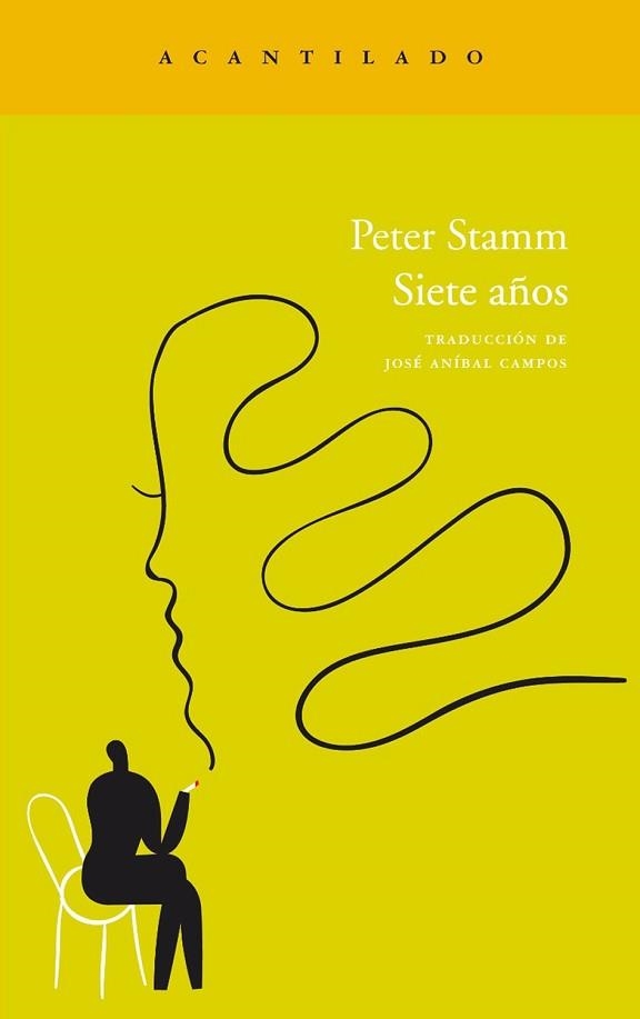 SIETE AÑOS (NARRATIVA 195) | 9788415277354 | STAMM, PETER | Llibreria Aqualata | Comprar llibres en català i castellà online | Comprar llibres Igualada