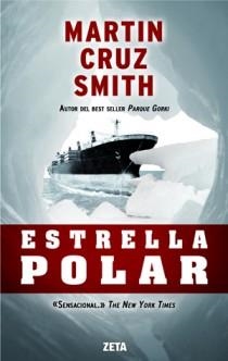 ESTRELLA POLAR (ZETA TAPA DURA) | 9788498725346 | SMITH, MARTIN CRUZ | Llibreria Aqualata | Comprar llibres en català i castellà online | Comprar llibres Igualada