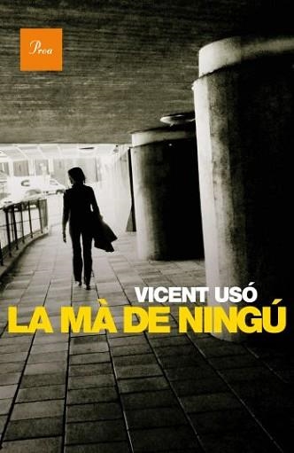 MA DE NINGU, LA (A TOT VENT 561) | 9788475882710 | USO I MEZQUITA, VICENT | Llibreria Aqualata | Comprar llibres en català i castellà online | Comprar llibres Igualada