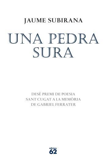 UNA PEDRA SURA | 9788429768503 | SUBIRANA, JAUME | Llibreria Aqualata | Comprar libros en catalán y castellano online | Comprar libros Igualada