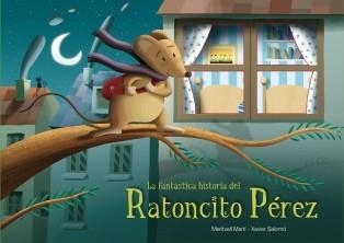 FANTASTICA HISTORIA DEL RATONCITO PEREZ, LA | 9788448832230 | SALOMO,XAVIER/MARTI,MERITXELL | Llibreria Aqualata | Comprar llibres en català i castellà online | Comprar llibres Igualada