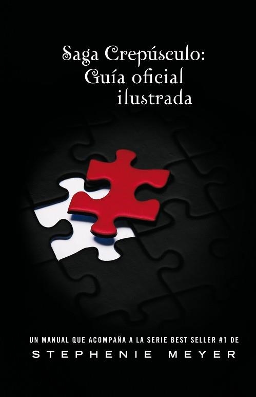 SAGA CREPUSCULO : GUIA OFICIAL ILUSTRADA | 9786071109897 | MEYER, STEPHENIE | Llibreria Aqualata | Comprar libros en catalán y castellano online | Comprar libros Igualada