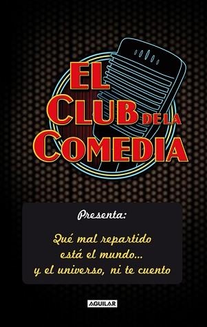 CLUB DE LA COMEDIA, EL | 9788403102149 | GLOBO MEDIA, S.A. | Llibreria Aqualata | Comprar llibres en català i castellà online | Comprar llibres Igualada