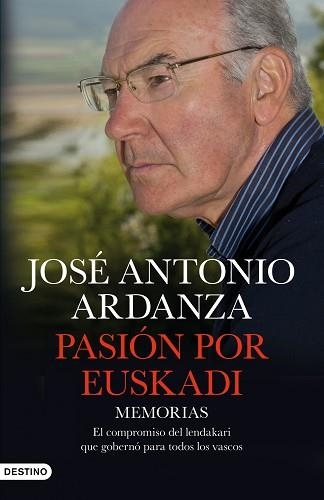 PASION POR EUSKADI | 9788423345267 | ARDANZA, JOSE ANTONIO | Llibreria Aqualata | Comprar llibres en català i castellà online | Comprar llibres Igualada