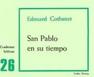 SAN PABLO EN SU TIEMPO (CUADERNOS BIBLICOS 26) | 9788471512451 | COTHENET, EDOUARD | Llibreria Aqualata | Comprar llibres en català i castellà online | Comprar llibres Igualada