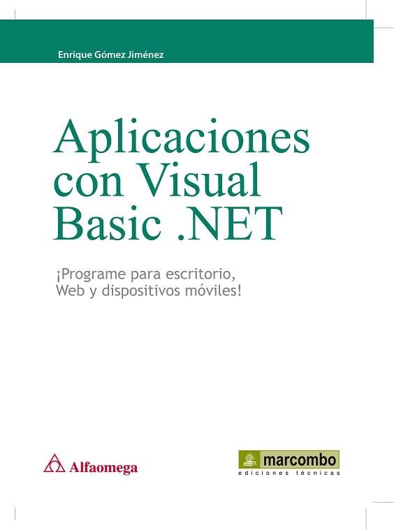 APLICACIONES CON VISUAL BASIC.NT | 9788426717054 | GÓMEZ JIMENEZ, ENRIQUE | Llibreria Aqualata | Comprar llibres en català i castellà online | Comprar llibres Igualada