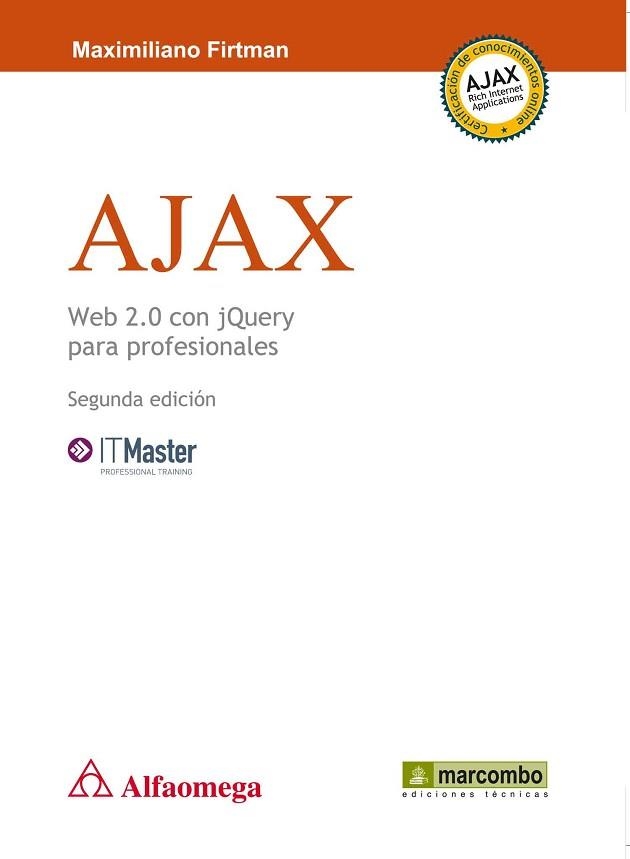 AJAX WEB 2.0 CON JQUERY PARA PROFESIONALES | 9788426717405 | FIRTMAN, MAXIMILIANO | Llibreria Aqualata | Comprar llibres en català i castellà online | Comprar llibres Igualada