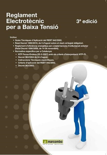 REGLAMENT ELECTROTECNIC PER A BAIXA TENSIO EDICIO 2011 | 9788426717597 | Llibreria Aqualata | Comprar llibres en català i castellà online | Comprar llibres Igualada