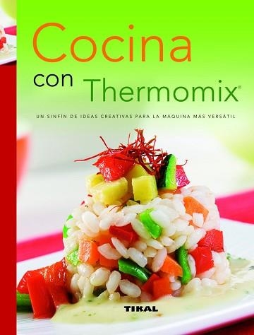 COCINA CON THERMOMIX (TIKAL) | 9788499280608 | Llibreria Aqualata | Comprar llibres en català i castellà online | Comprar llibres Igualada