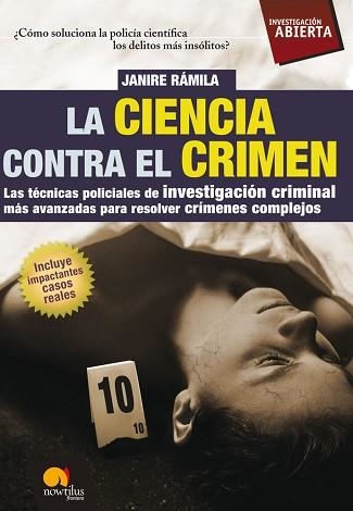 CIENCIA CONTRA EL CRIMEN, LA | 9788497638135 | RAMILA, JANIRE | Llibreria Aqualata | Comprar llibres en català i castellà online | Comprar llibres Igualada