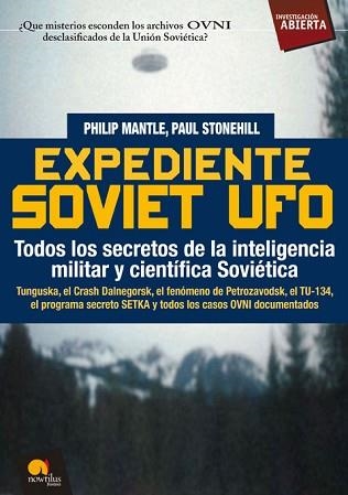 EXPEDIENTE SOVIET UFO | 9788497639095 | MANTLE, PHILLIP / STONEHILL, PAU | Llibreria Aqualata | Comprar libros en catalán y castellano online | Comprar libros Igualada