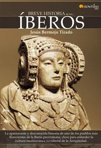 IBEROS, BREVES HISTORIA DE LOS | 9788497633536 | BERMEJO TIRADO, JESUS | Llibreria Aqualata | Comprar llibres en català i castellà online | Comprar llibres Igualada