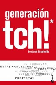 GENERACION TCH! (BOOKET 2399) | 9788408106807 | ESCALONILLA GODAYOL, BENJAMIN  | Llibreria Aqualata | Comprar llibres en català i castellà online | Comprar llibres Igualada