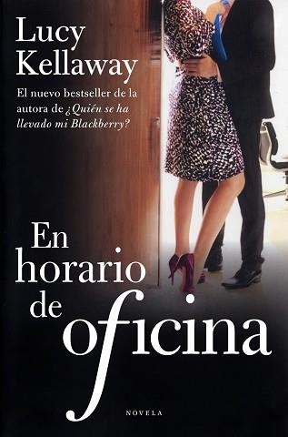 EN HORARIO DE OFICINA | 9788415320067 | KELLAWAY, LUCY | Llibreria Aqualata | Comprar libros en catalán y castellano online | Comprar libros Igualada