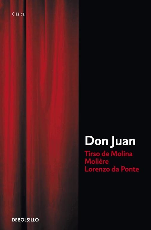 DON JUAN (CLASICA) | 9788499892078 | DE MOLINA, TIRSO / MOLIERE / DA PONTE, LORENZO | Llibreria Aqualata | Comprar llibres en català i castellà online | Comprar llibres Igualada