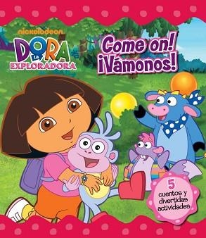 DORA LA EXPLORADORA. COME ON. VAMONOS | 9788448832711 | Llibreria Aqualata | Comprar llibres en català i castellà online | Comprar llibres Igualada