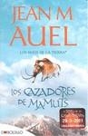 CAZADORES DE MAMUTS, LOS (HIJOS DE LA TIERRA III) (BOLSILLO) | 9788415140221 | AUEL, JEAN M. | Llibreria Aqualata | Comprar libros en catalán y castellano online | Comprar libros Igualada