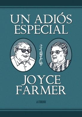 UN ADIOS ESPECIAL | 9788415163336 | FARMER, JOYCE | Llibreria Aqualata | Comprar llibres en català i castellà online | Comprar llibres Igualada