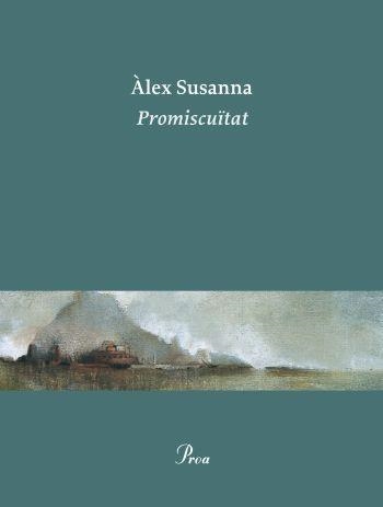 PROMISCUITAT (OSSA MENOR 323) | 9788475882642 | SUSANNA, ALEX | Llibreria Aqualata | Comprar libros en catalán y castellano online | Comprar libros Igualada