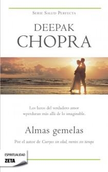 ALMAS GEMELAS (ZETA ESPIRITUALIDAD) | 9788498725612 | CHOPRA, DEEPAK | Llibreria Aqualata | Comprar llibres en català i castellà online | Comprar llibres Igualada